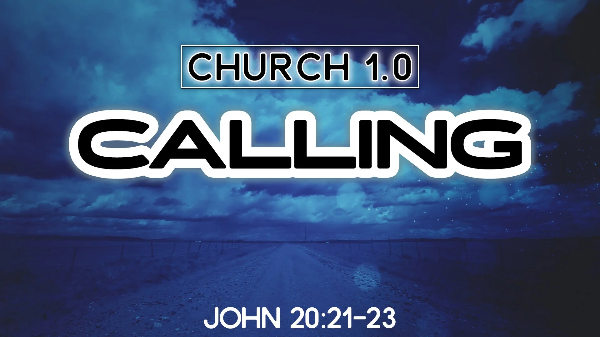 Church 1.0: CALLING