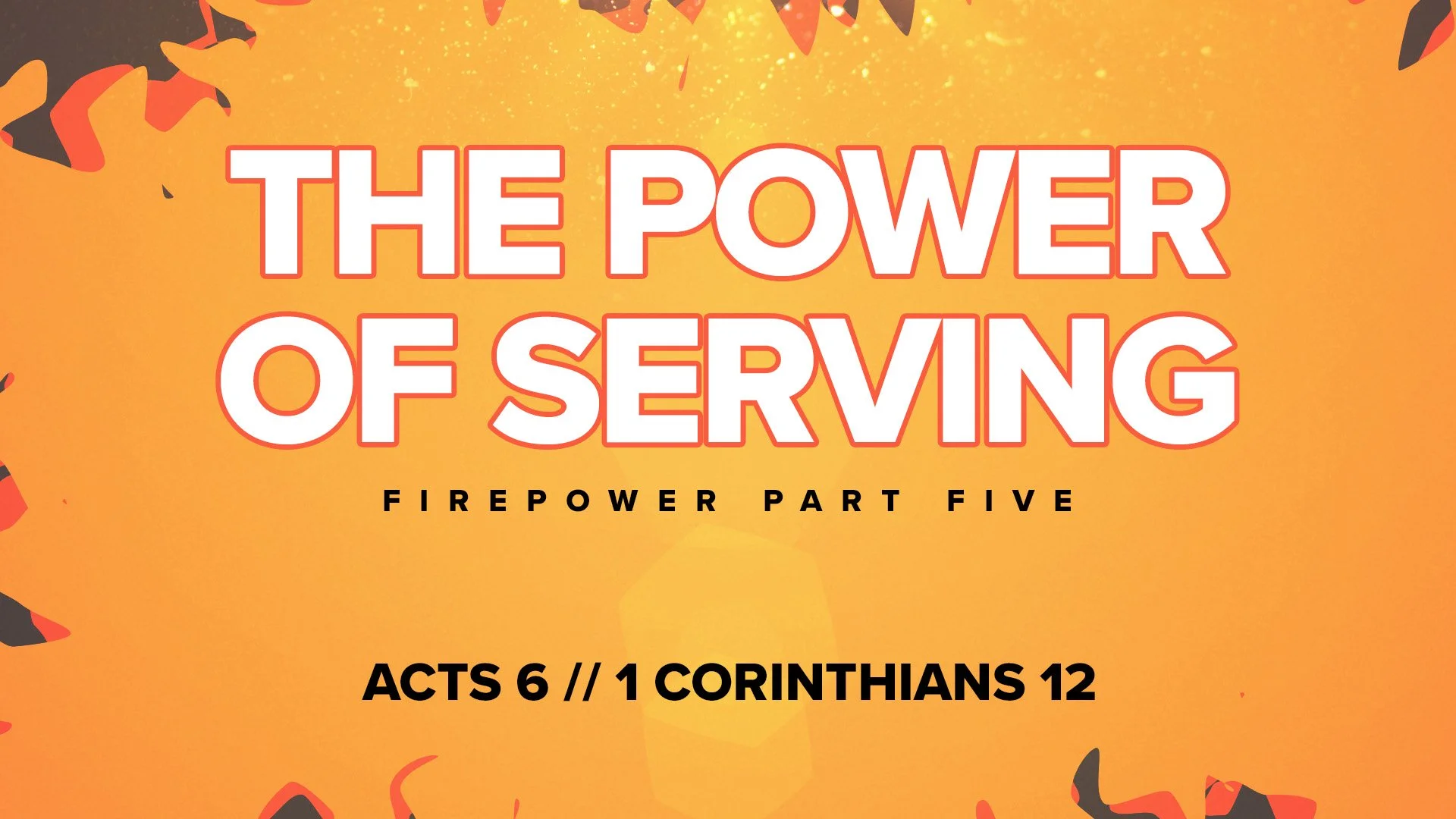 The Power of Serving