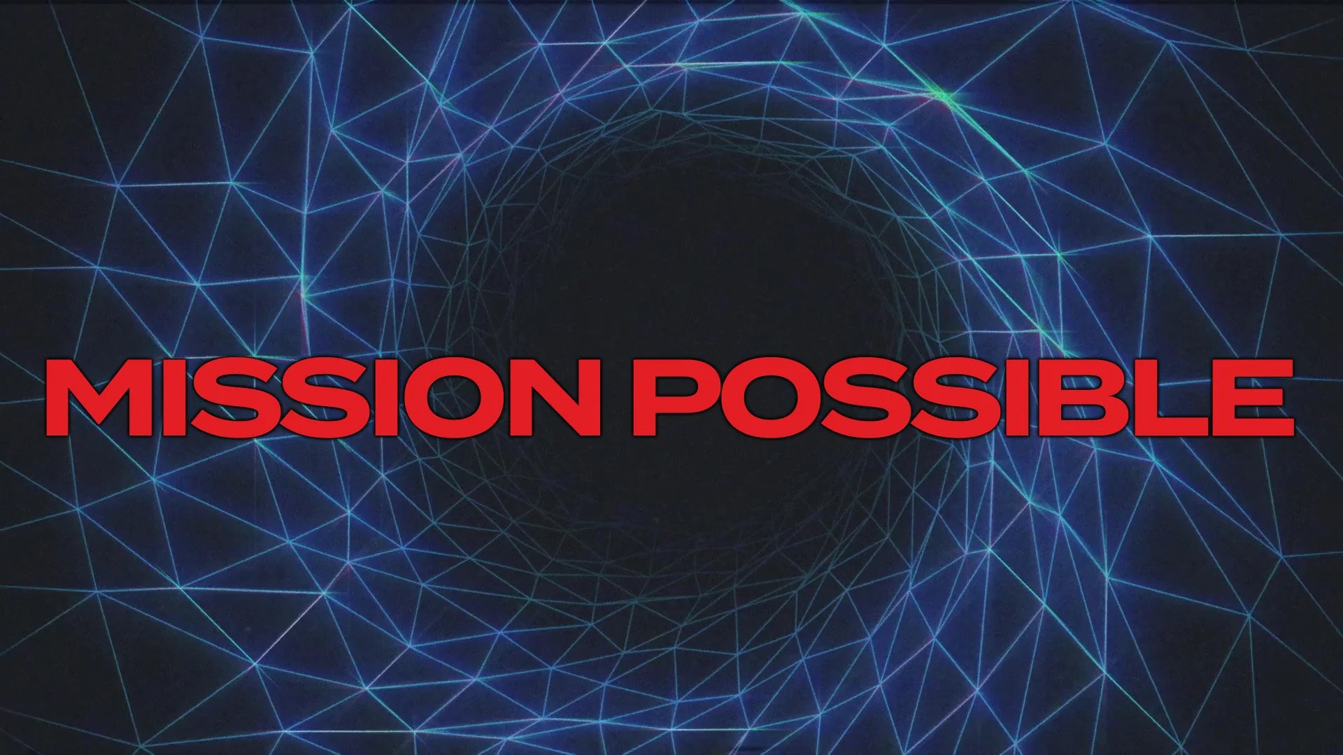 Mission Possible