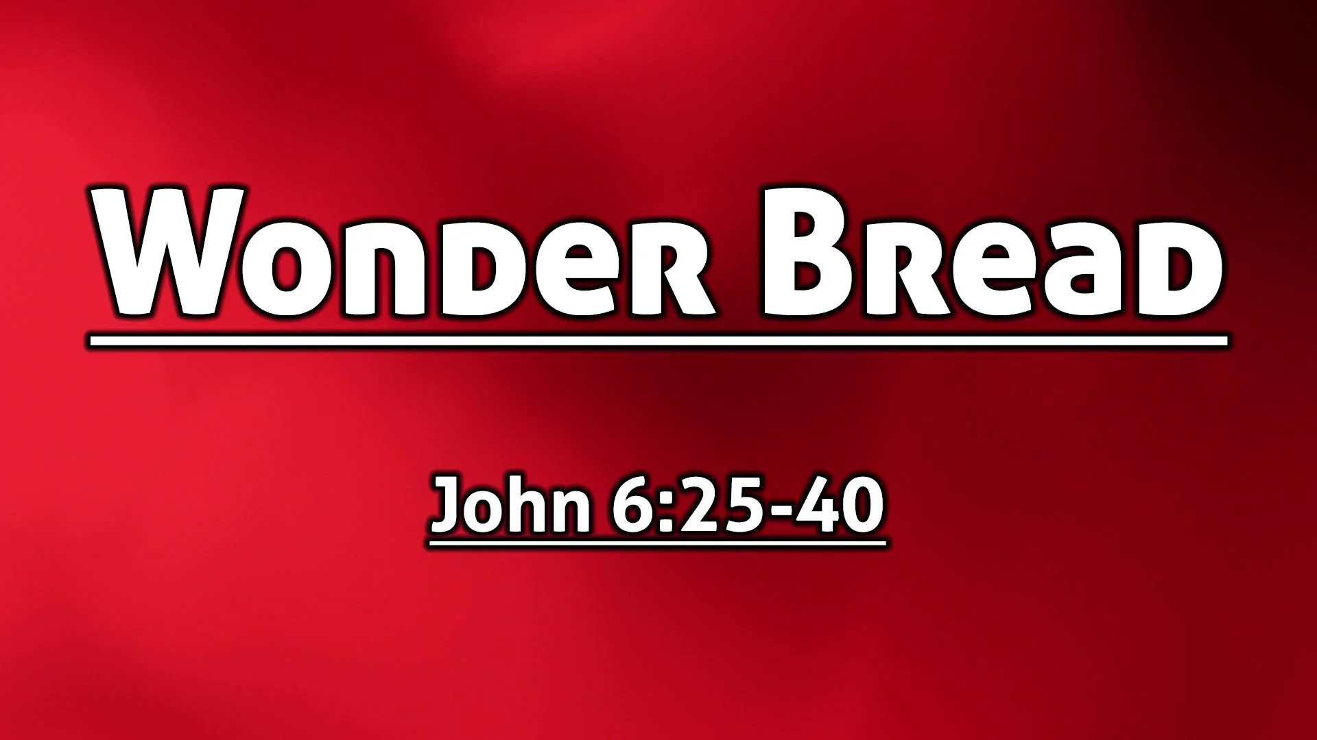 Wonder Bread