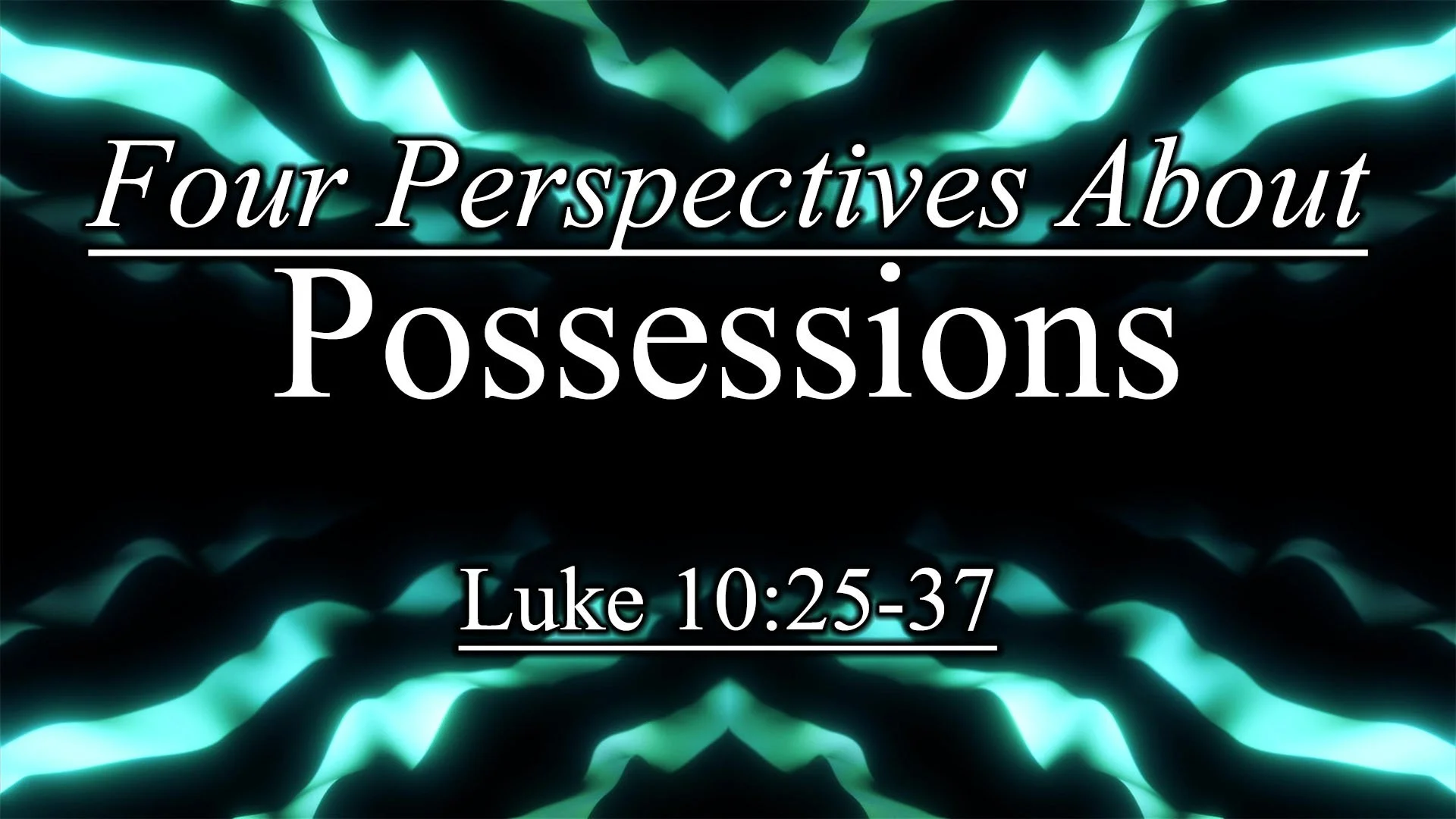 Four Perspectives About Possessions