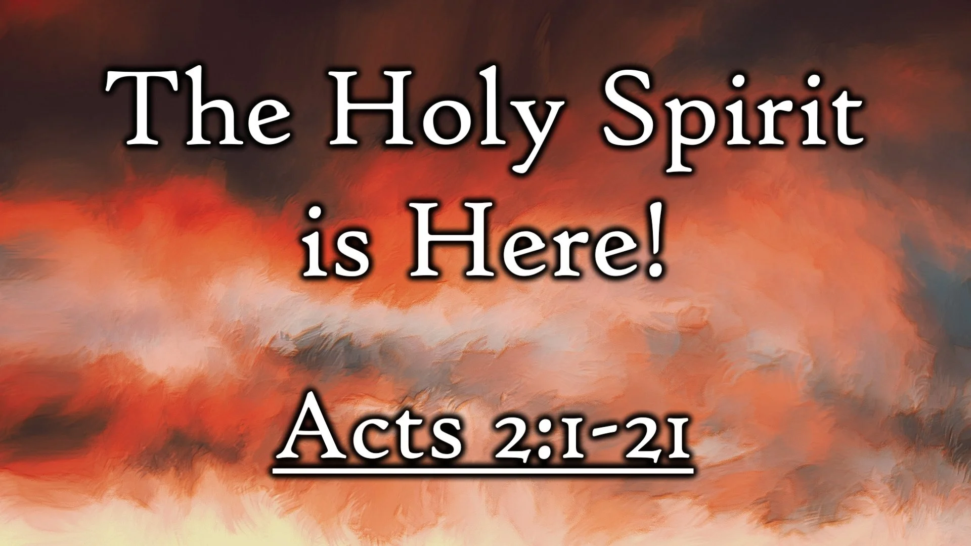 The Holy Spirit is Here!
