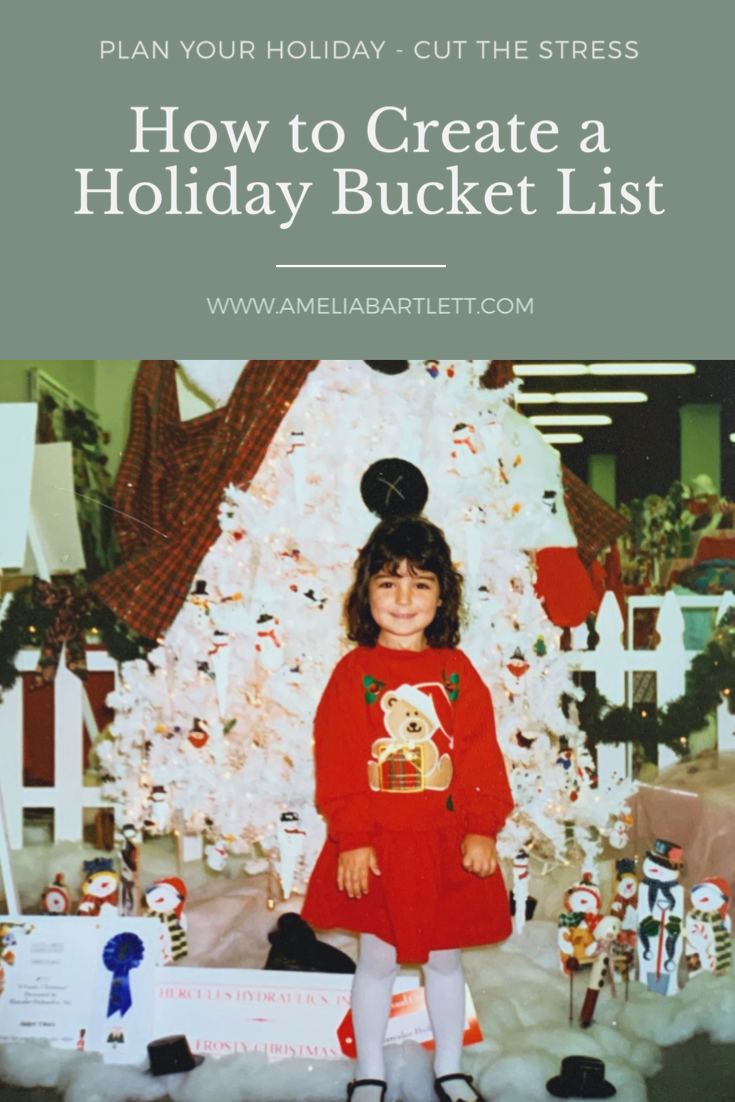 How to Write Your Holiday Bucket List + Make The Most of the Holiday Season - Updated for 2023