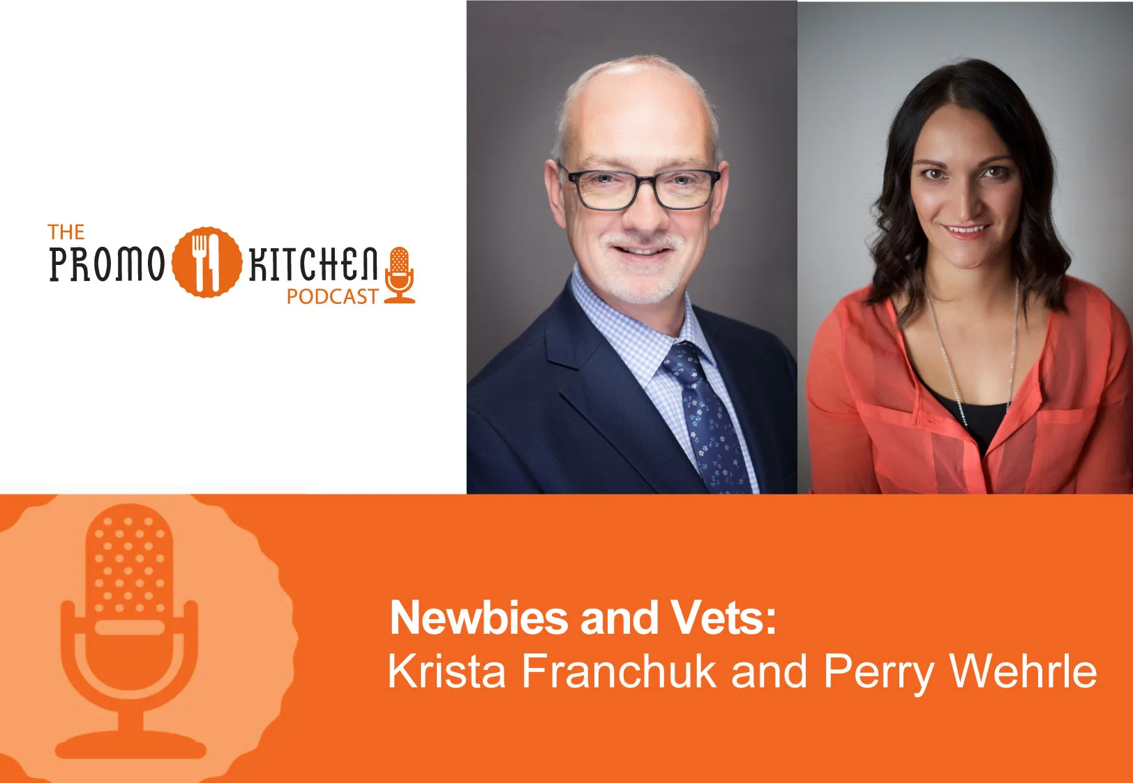 PromoKitchen-Podcast-Newbies-Vets.jpg