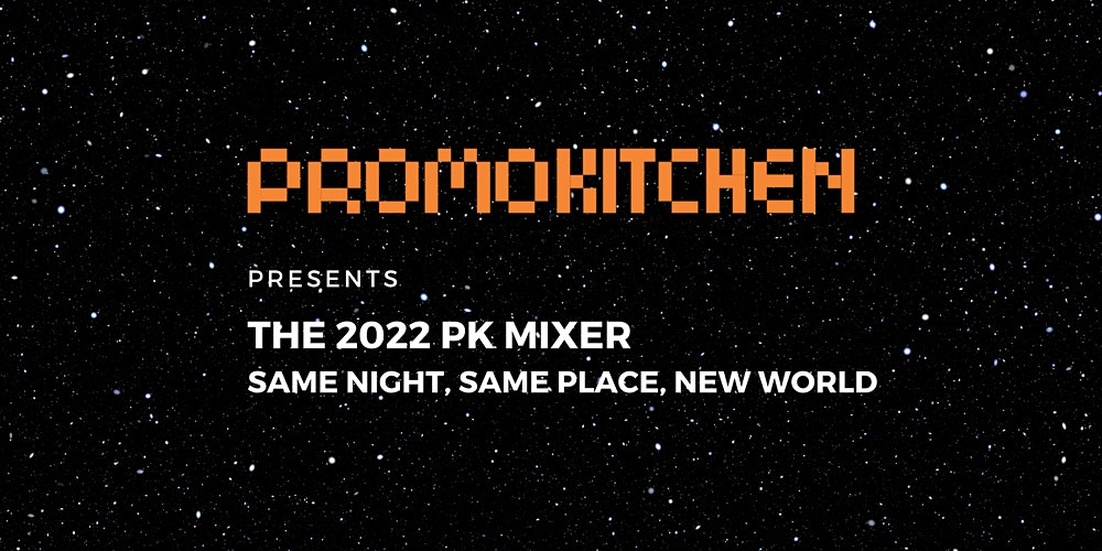 PromoKitchen Presents: Spice it Up - The 2024 PK Mixer, House of