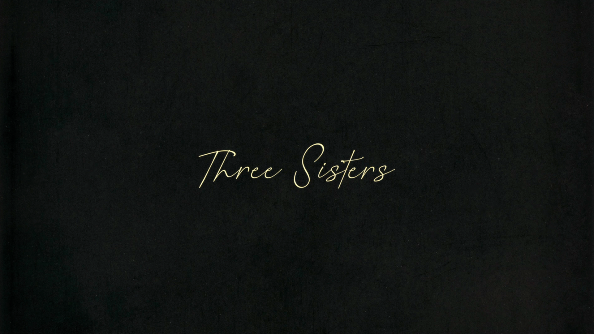Three Sisters title.png
