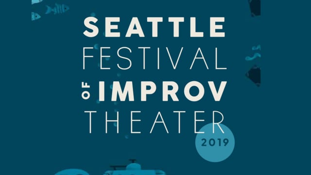 Seattle Festival of Improv Theater 2019 Trailer