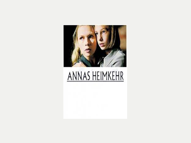 Annas Heimkehr (2003)