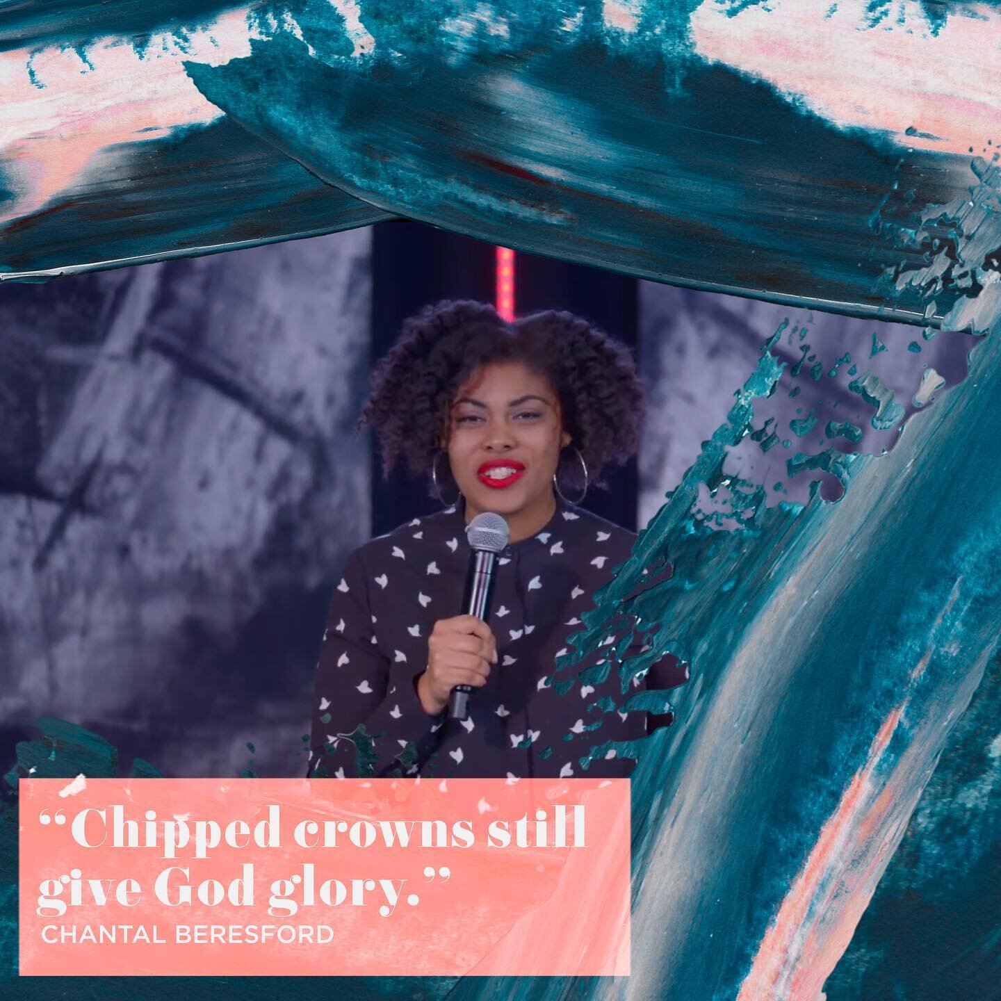 &ldquo;Chipped crowns still give God glory.&rdquo; 

What beautiful and hopeful words from Chantal Beresford! We&rsquo;re praying they encourage you today. No matter what you&rsquo;ve been through, or what you&rsquo;ve done, your story matters and ca