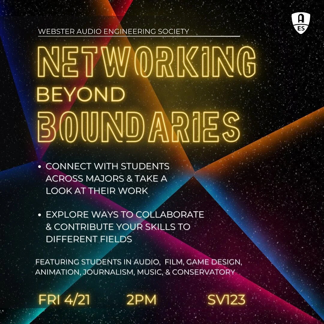 Webster AES is going to be hosting a networking event where students across majors can connect with each other and explore ways to collaborate and contribute their skills to different fields. This event is not just for audio students and will feature
