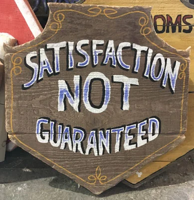 satisfaction-not-guaranteed.jpg