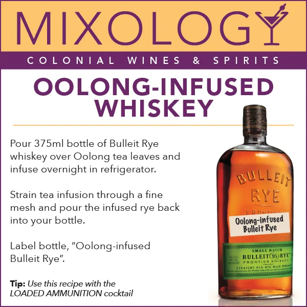 Oolonginfused Whiskey — Colonial Wines & Spirits