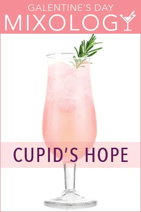 GalentinesDay-Mixology-CupidsHope.jpg