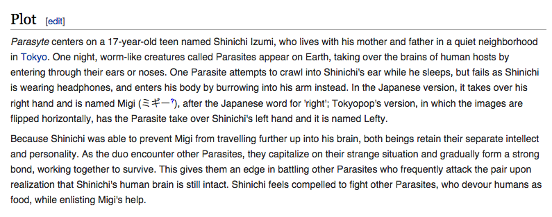 (Excerpt taken from http://en.wikipedia.org/wiki/Parasyte)