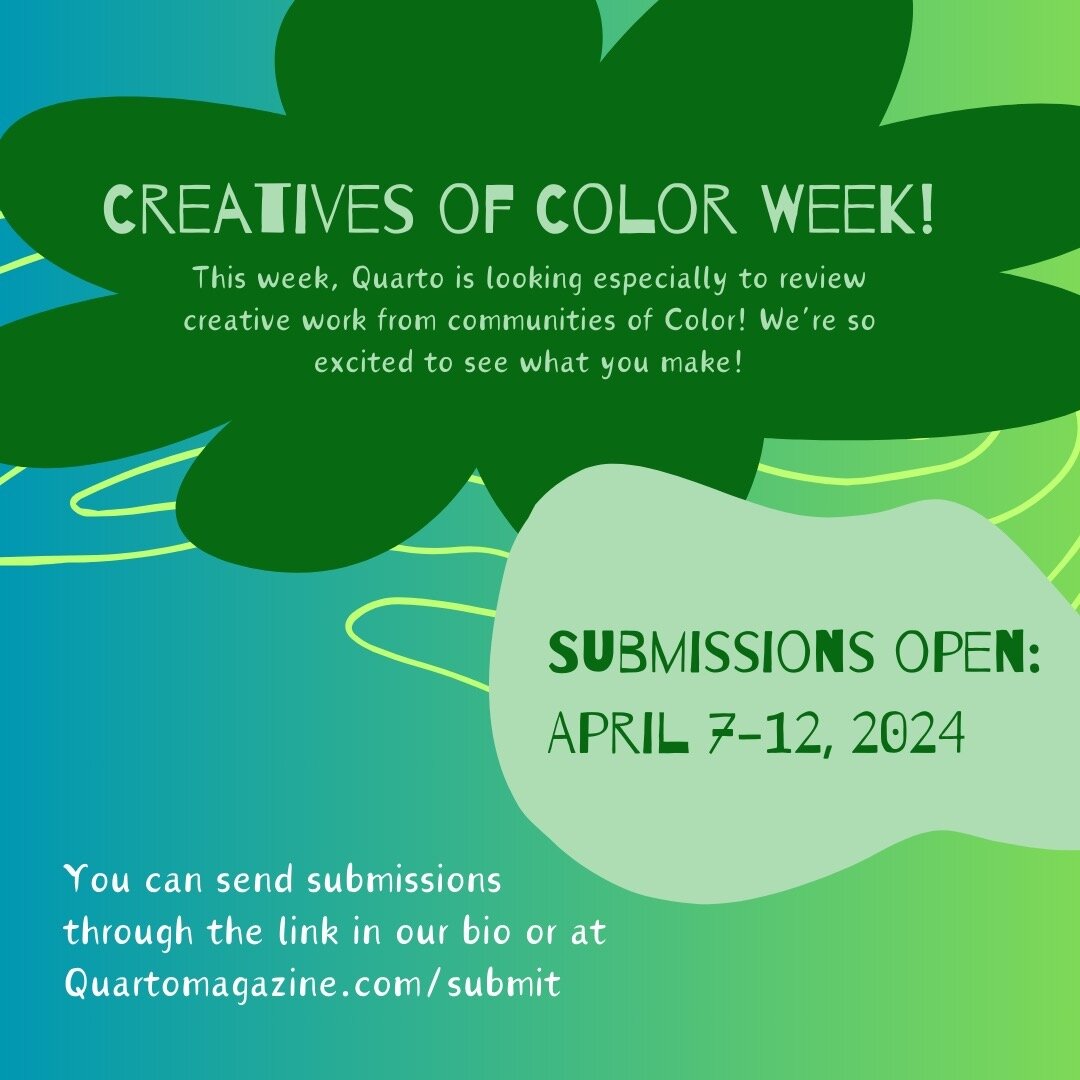 Call for submissions from writers and artists of color! We are especially seeking to spotlight voices that often go underrepresented by college literary magazines, and will be expediting our review process for creatives who identify as people of colo