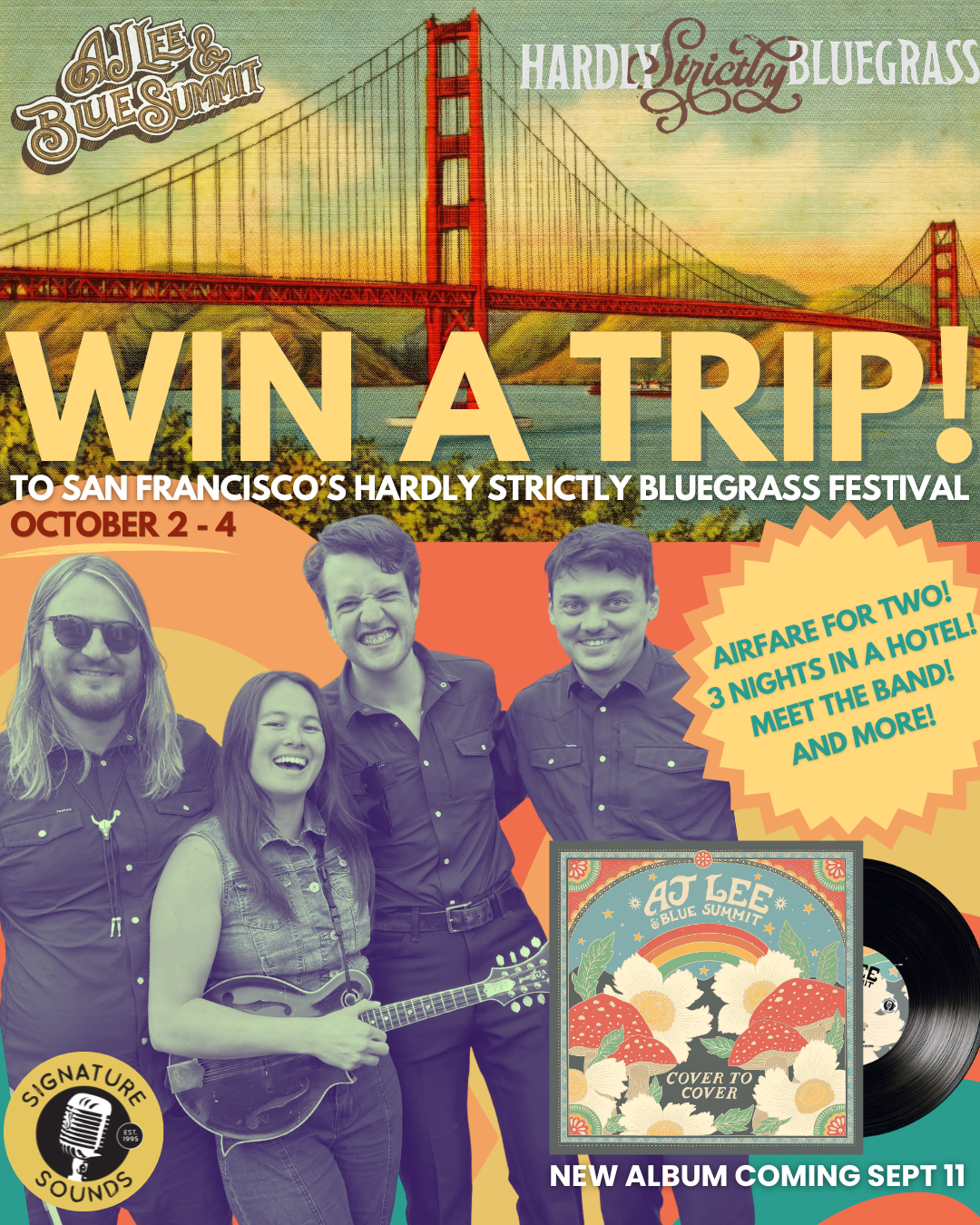 WIN A TRIP TO SAN FRANCISCO'S HARDLY STRICTLY BLUEGRASS FESTIVAL