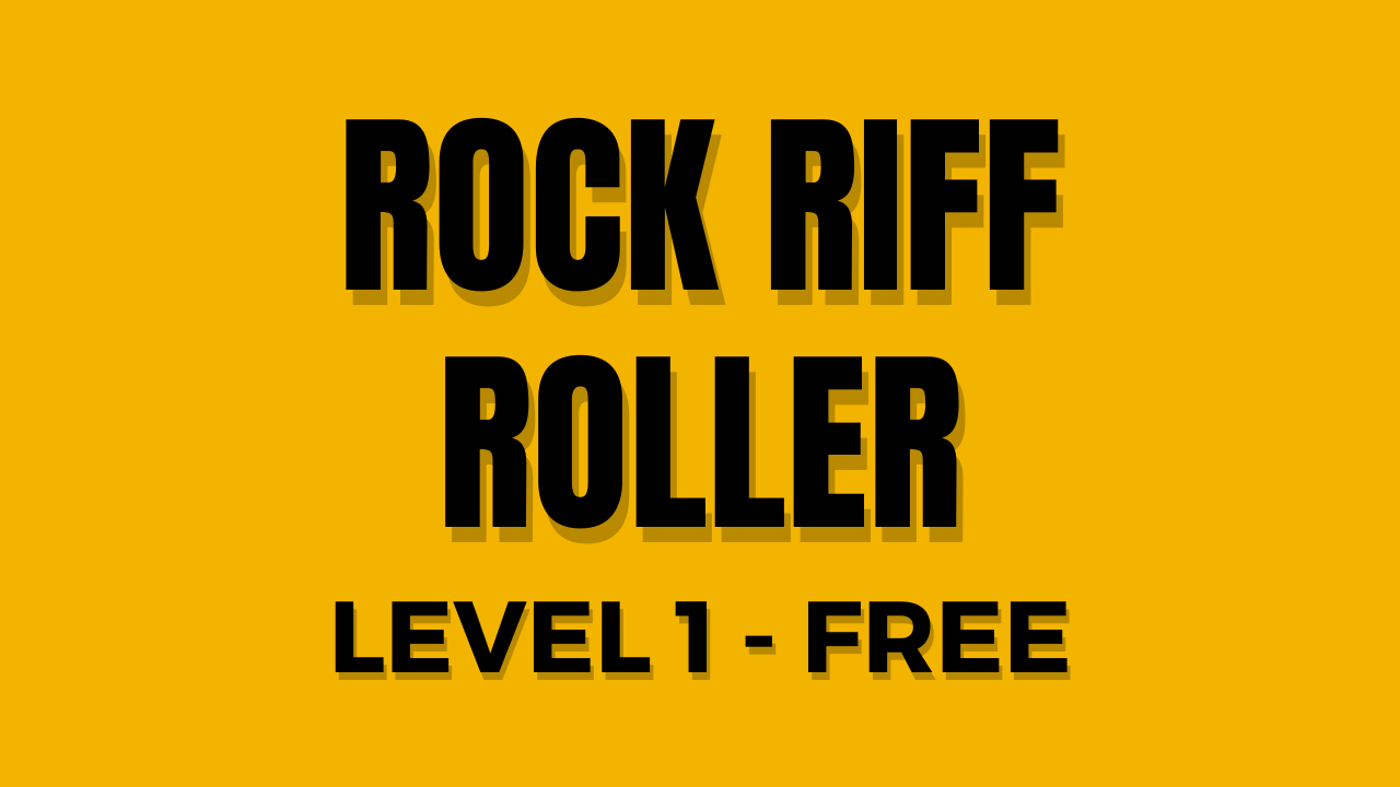 FREE Rock Riff Roller LVL 1 TAB