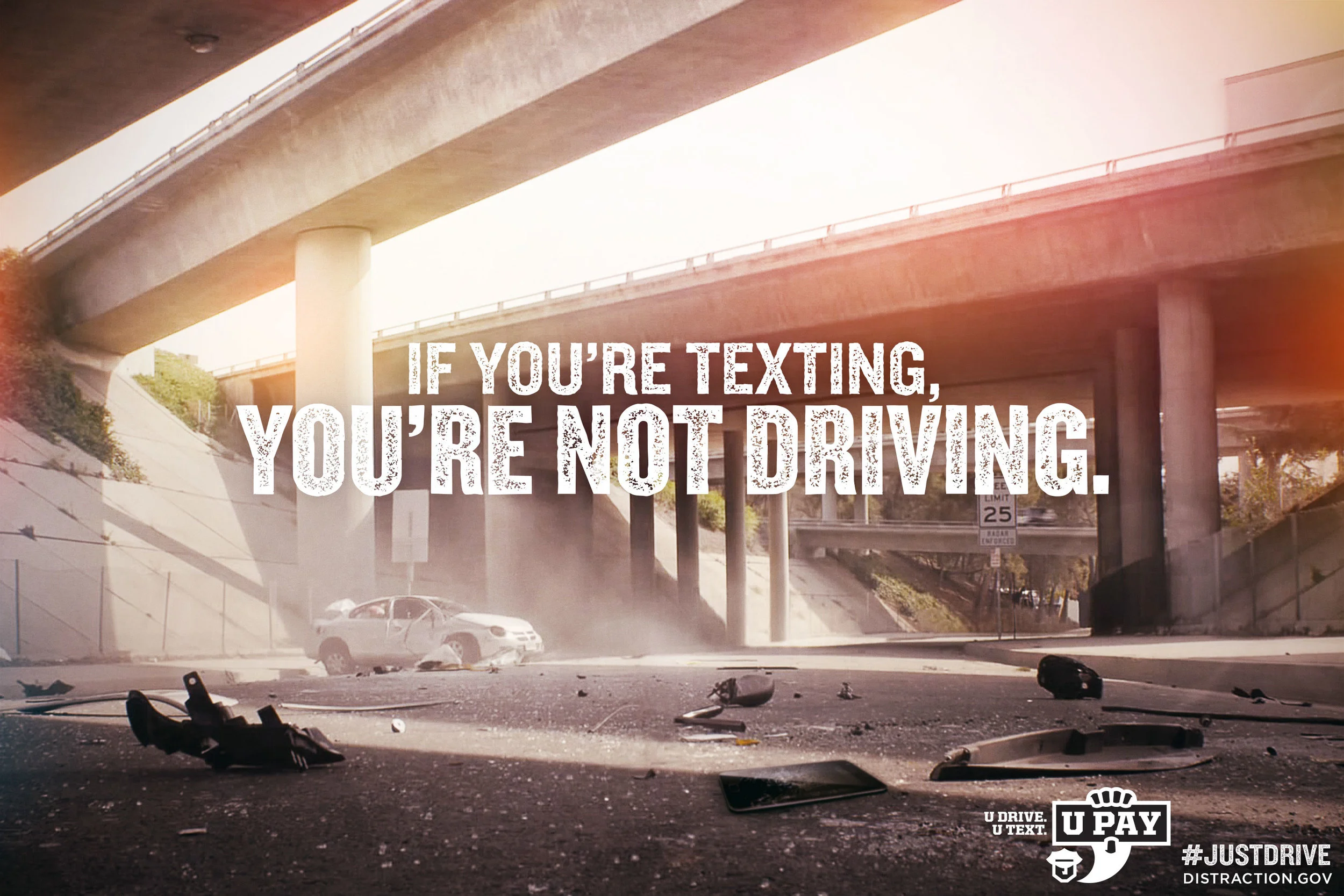 If you're texting, you're not driving