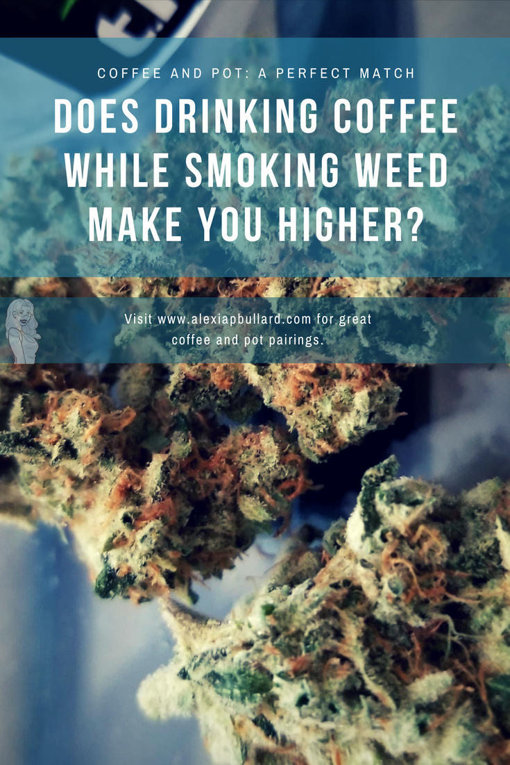 Does drinking coffee while smoking weed make you higher? || Booklexia Content Marketing , cannabis content marketing, cannabis marketing, cannabis writer