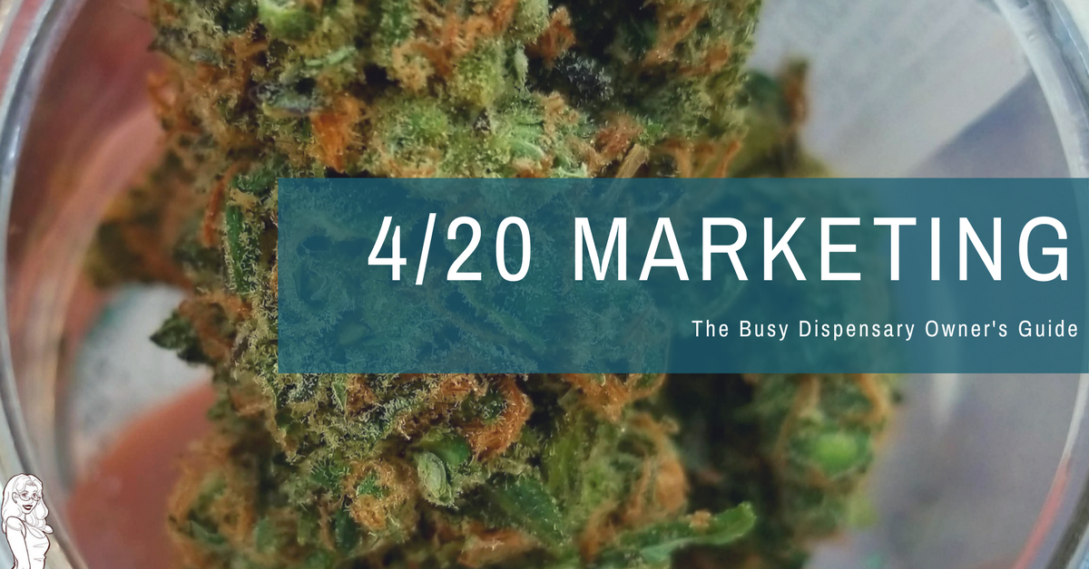 The Busy Dispensary Owner's Guide to 4/20 Marketing | Booklexia | alexiapbullard.com Tacoma Business Writer