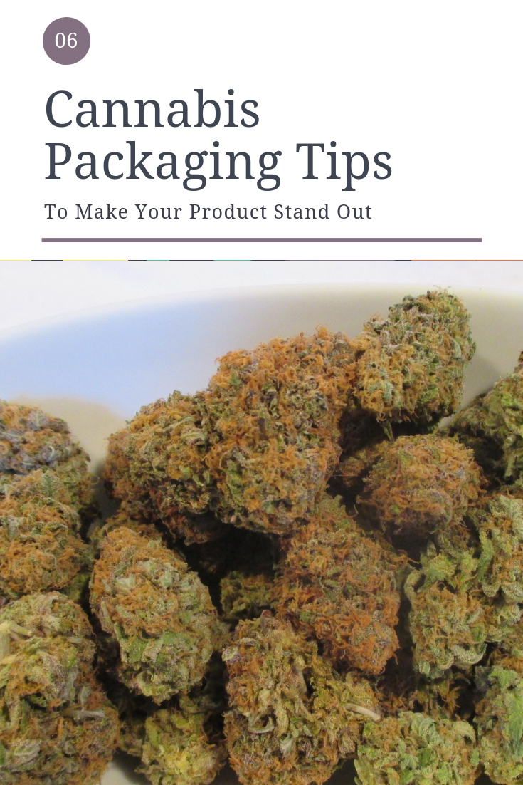 06 Cannabis Packaging Tips to Make Your Product Stand Out | Booklexia Content Marketing | cannabis marketing