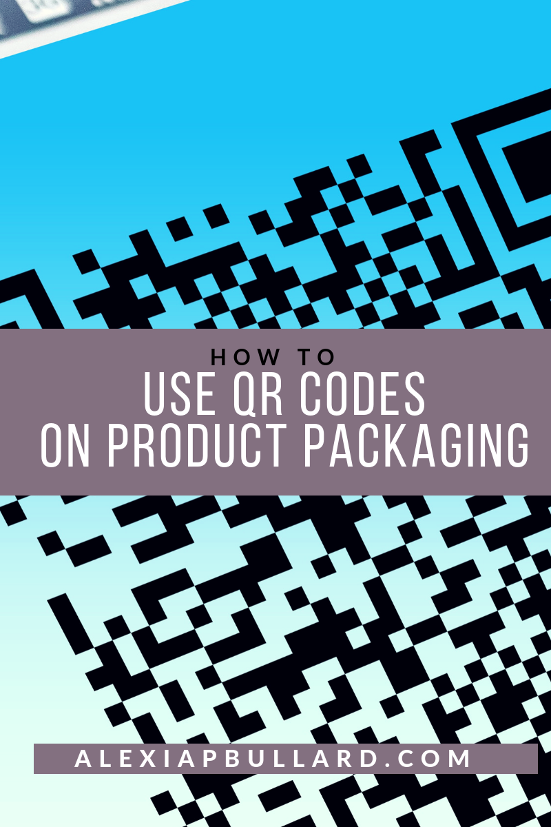 How to Use QR Codes on Product Packaging | Booklexia Content Marketing , cannabis marketing, cannabis writer