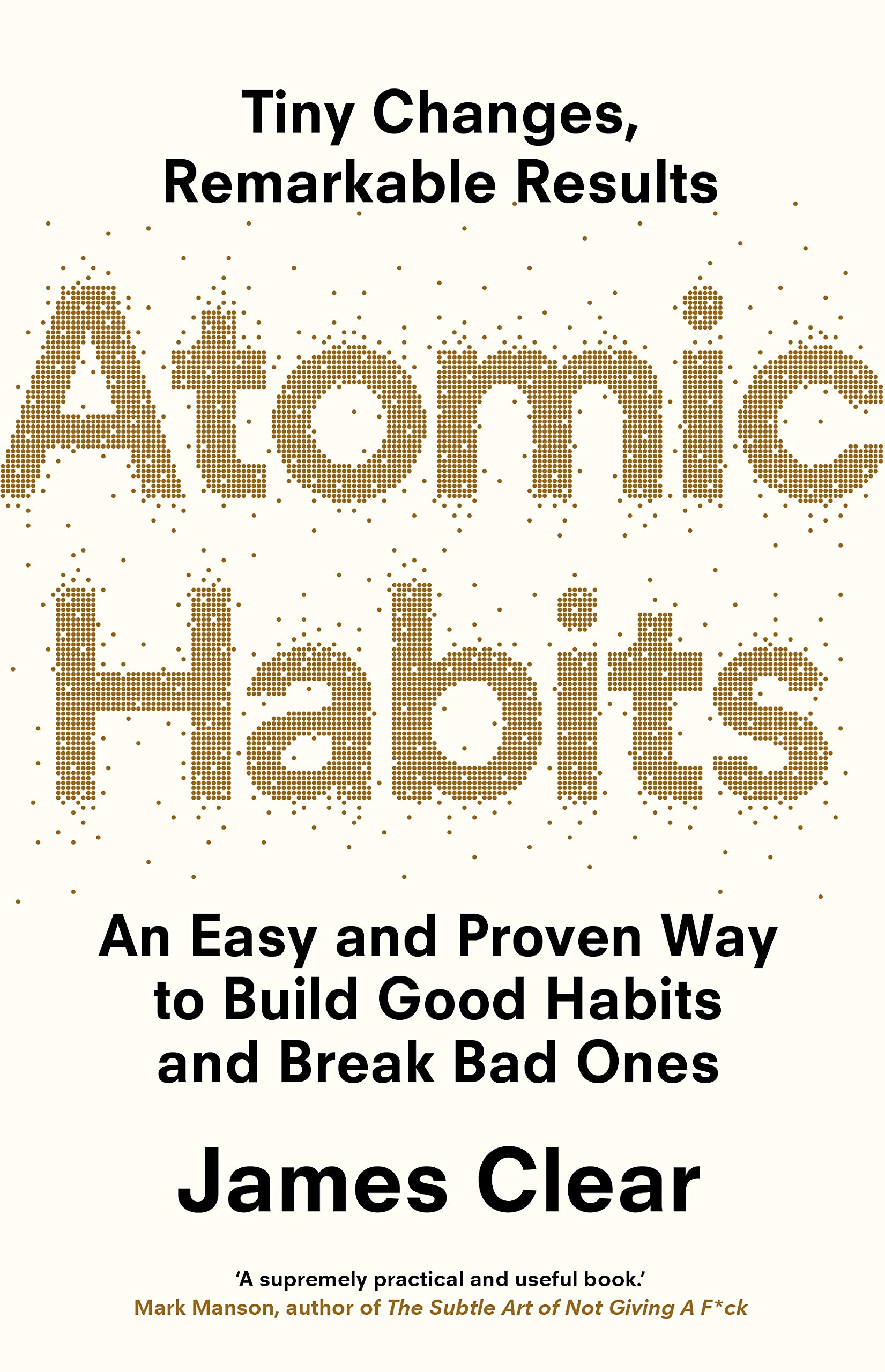 Atomic Habits Tiny Changes, Remarkable Results — DasFort Media