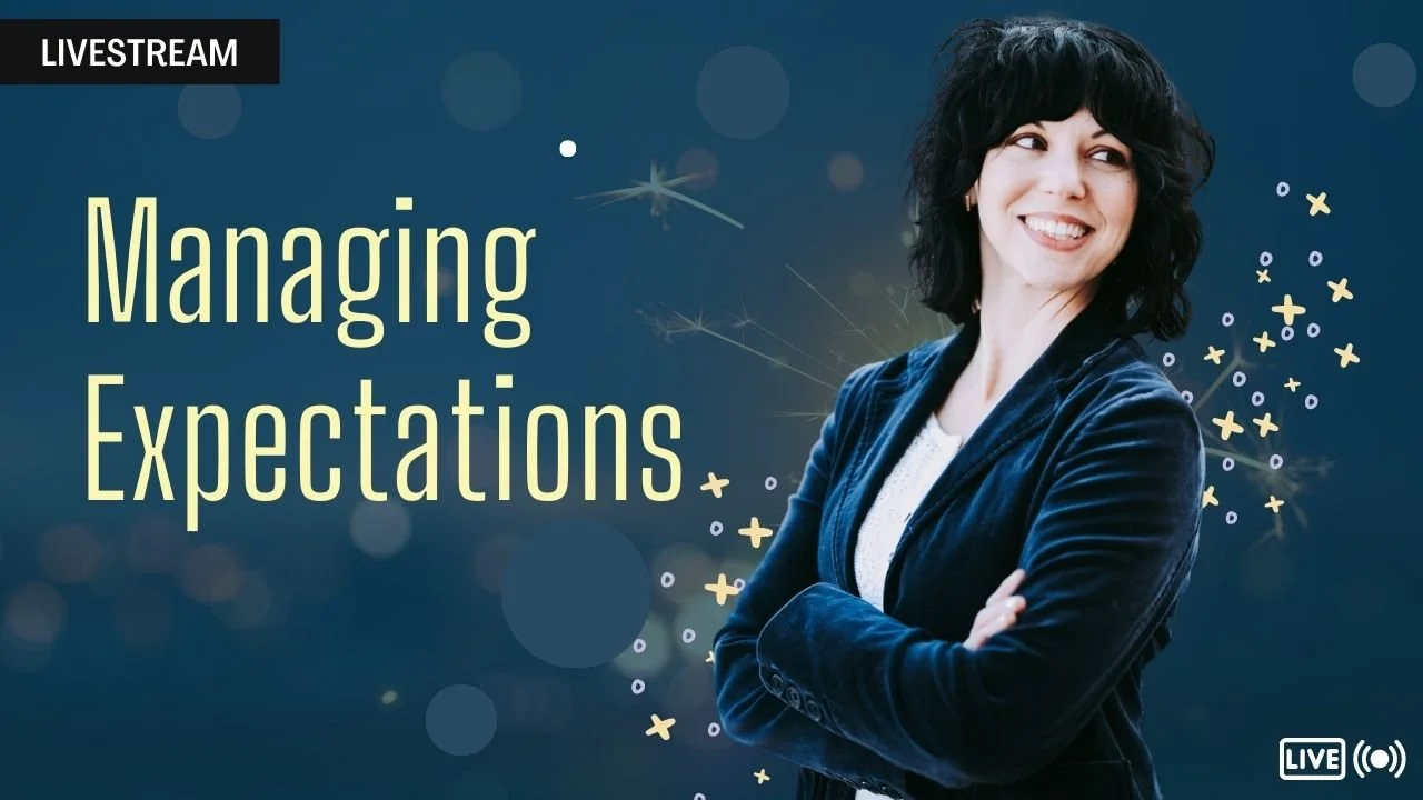 Managing Expectations