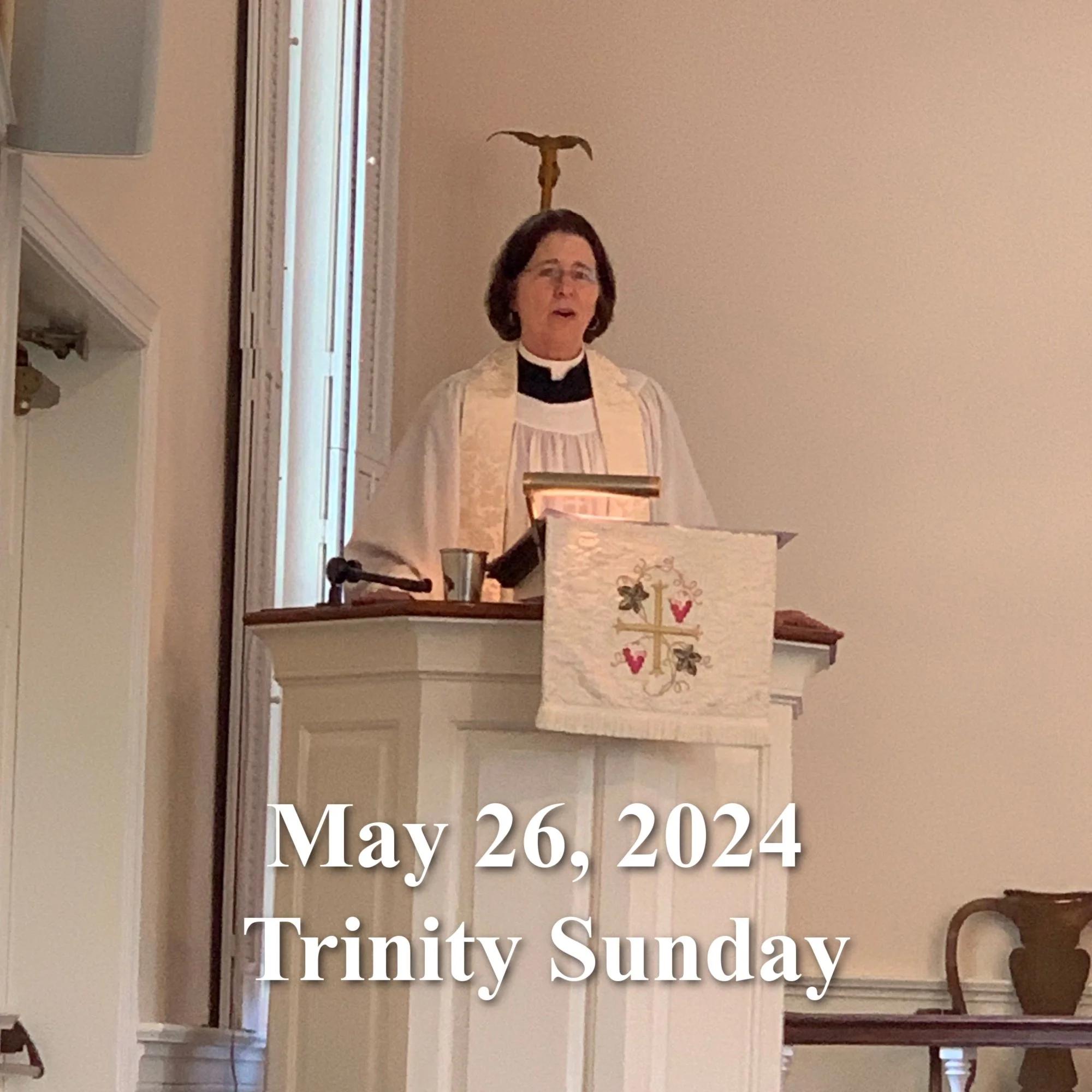 May 26, 2024 Trinity Sunday