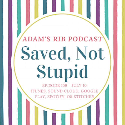 Saved, not Stupid.png