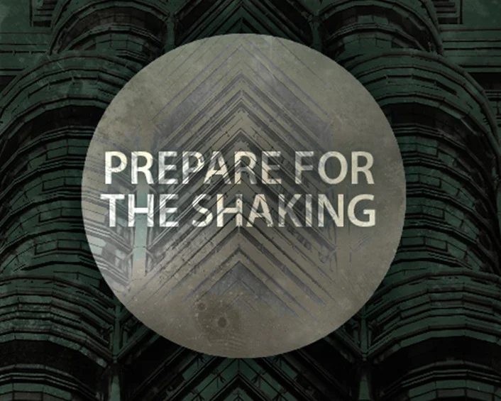 prepare-for-the-shaking-NU.jpg