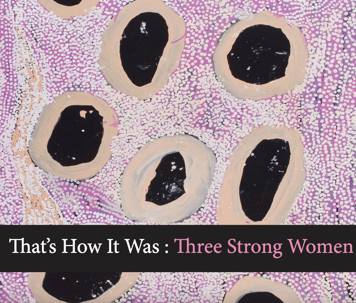 THREE STRONG WOMEN