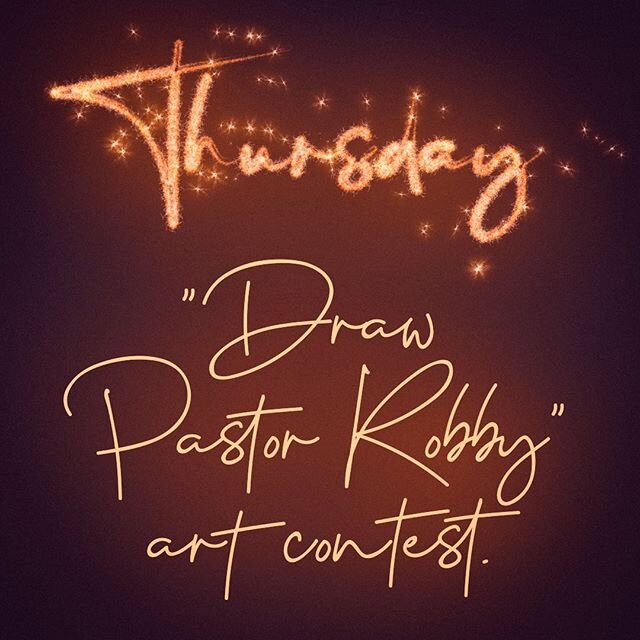 𝕋𝕙𝕦𝕣𝕤𝕕𝕒𝕪
.
ART CONTEST! Draw Pastor Robby in a bow tie! (See examples...but make it your own!) We will select a winner and send them a prize! Email submissions to arts@oasischurch.org or DM us.