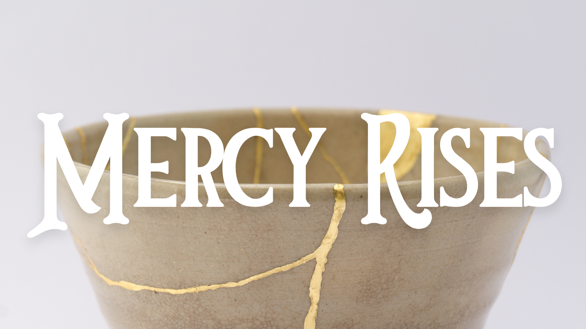 Mercy Rises Draft.png