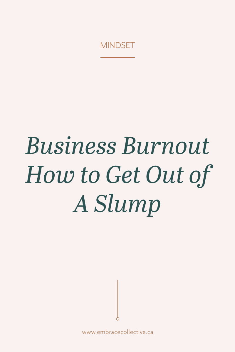 BusinessBurnout_EmbraceCollective_BusinessStrategyBusinessCoaching.png