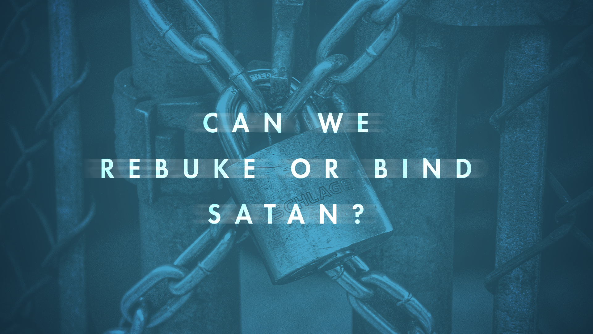 Can We Rebuke or Bind Satan? — Brazos Pointe Fellowship