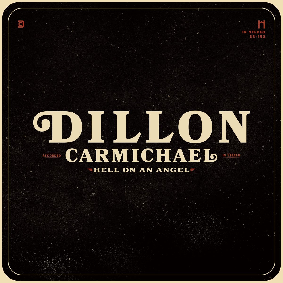 Dillon Charmicheal- Hell On An Angel .jpeg