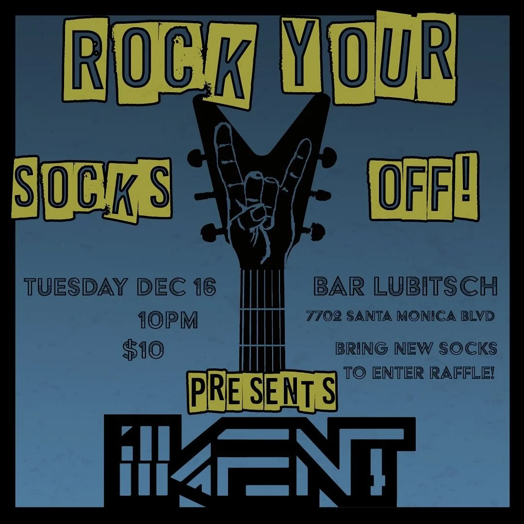 Show coming up!!!!! #fundraiser #socks #music #losangeles #rock #illafent