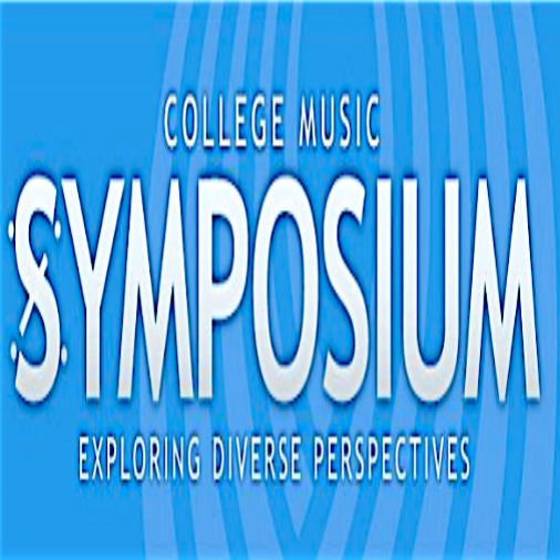 College Music Symposium: "Down the Passage Which We Did Not Take"
