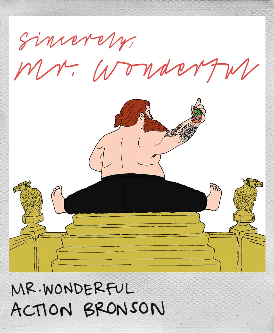 Mr. Wonderful • Action Bronson