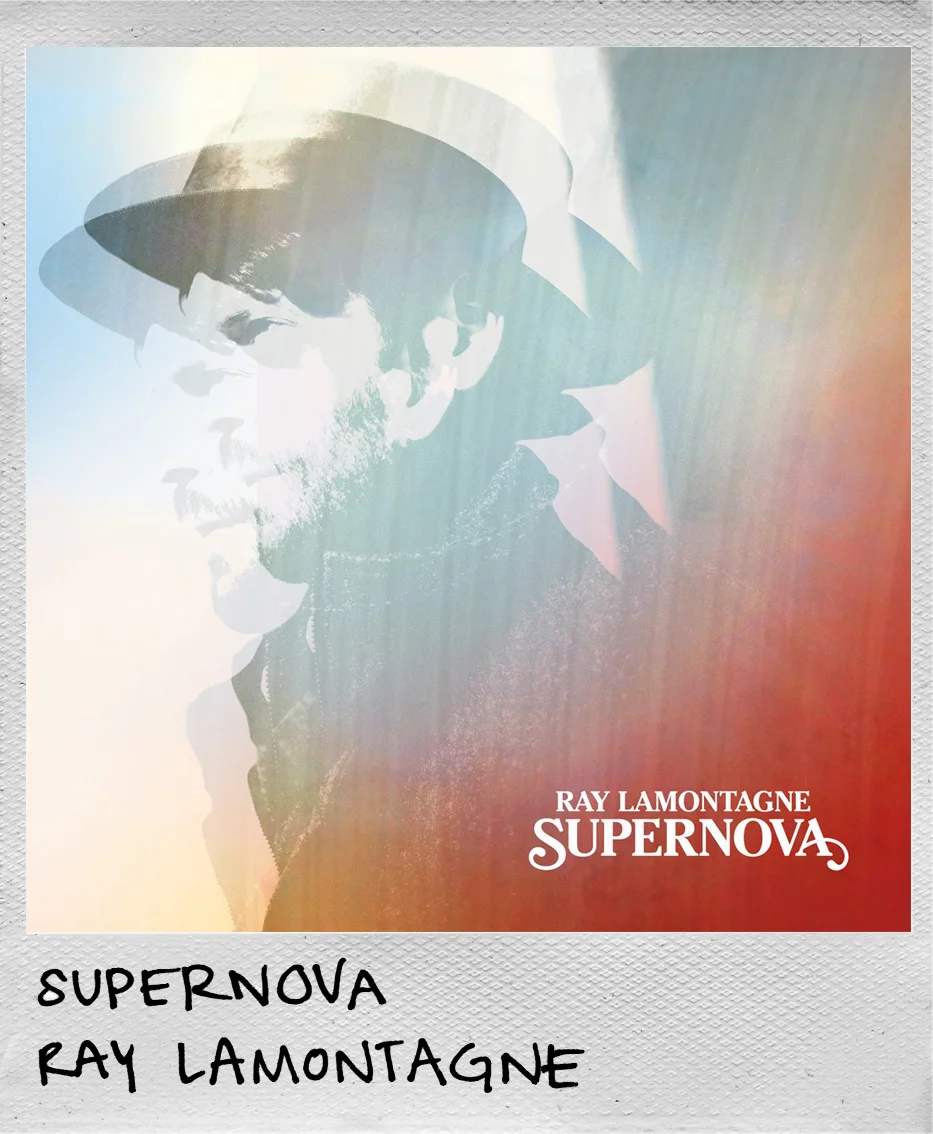 Supernova • Ray LaMontagne