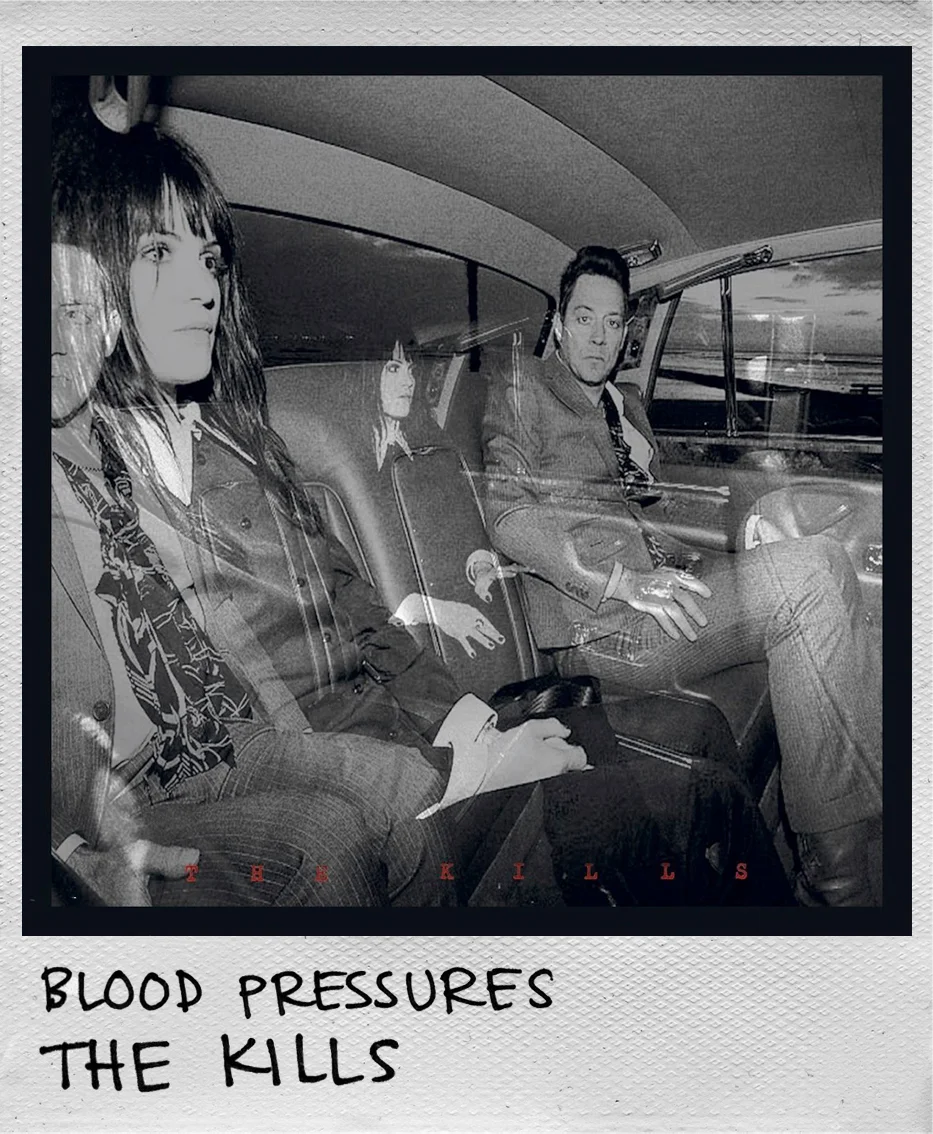 Blood Pressures • The Kills