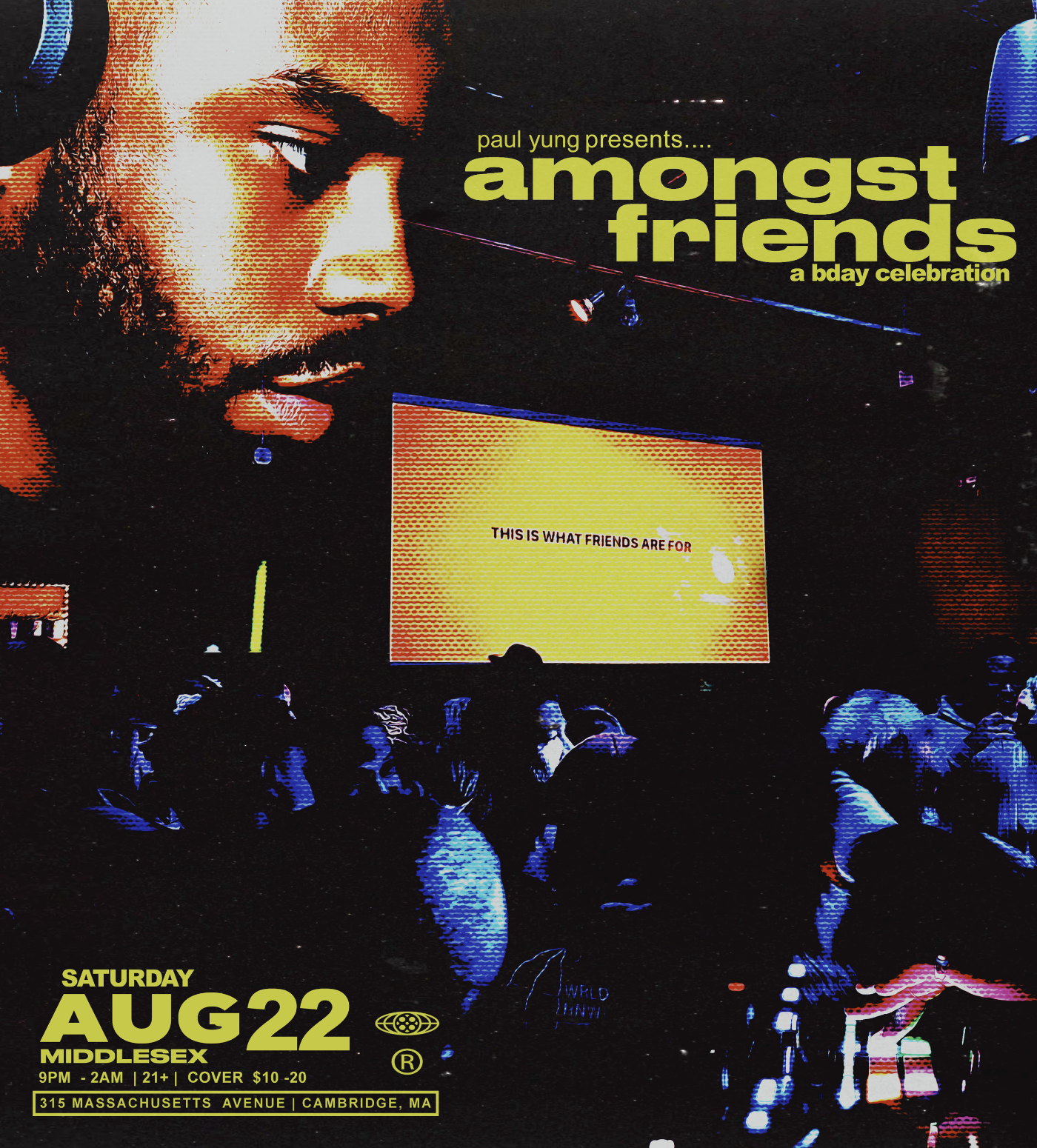 Amongst Friends August Guestlist (Free Before 10:30PM, Order Limit 1)