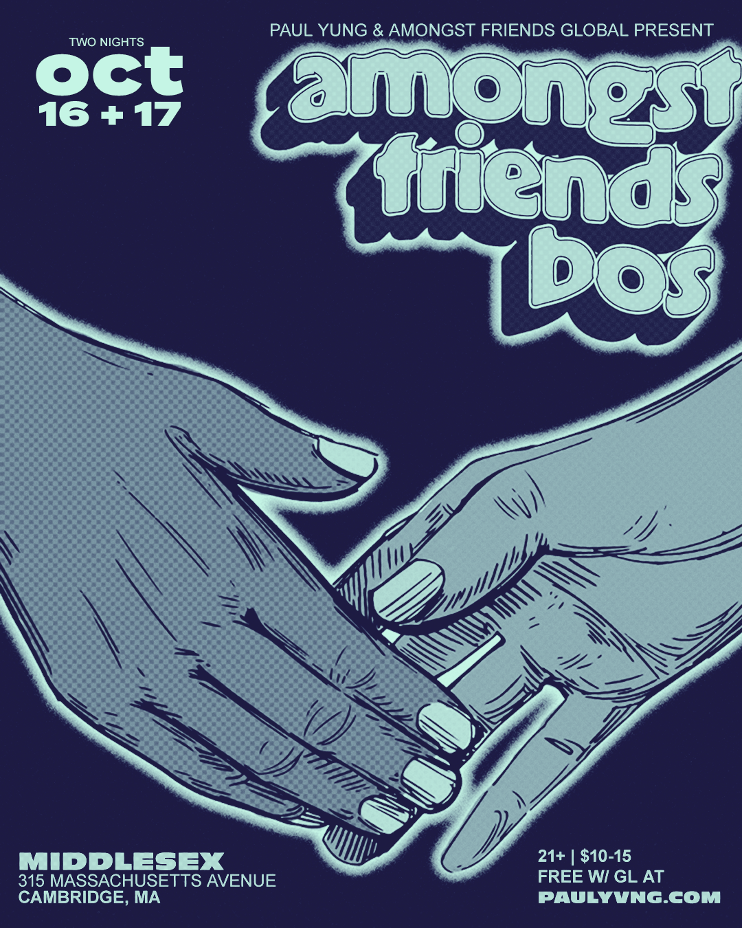 Amongst Friends October Guestlist (Free Before 10:30PM, Order Limit 1)