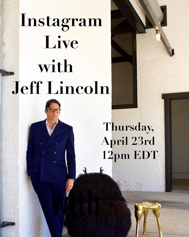 For a hopefully welcome distraction, join me at Noon this Thursday for a live conversation with my good friend, @jefflincolnartdesign. Jeff has the unique perspective of being both an interior designer and a gallerist. His gallery features work from 