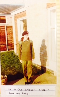 I was a member of the Combined Cadet Forces at my school. (Not very good at parade turn-out.)