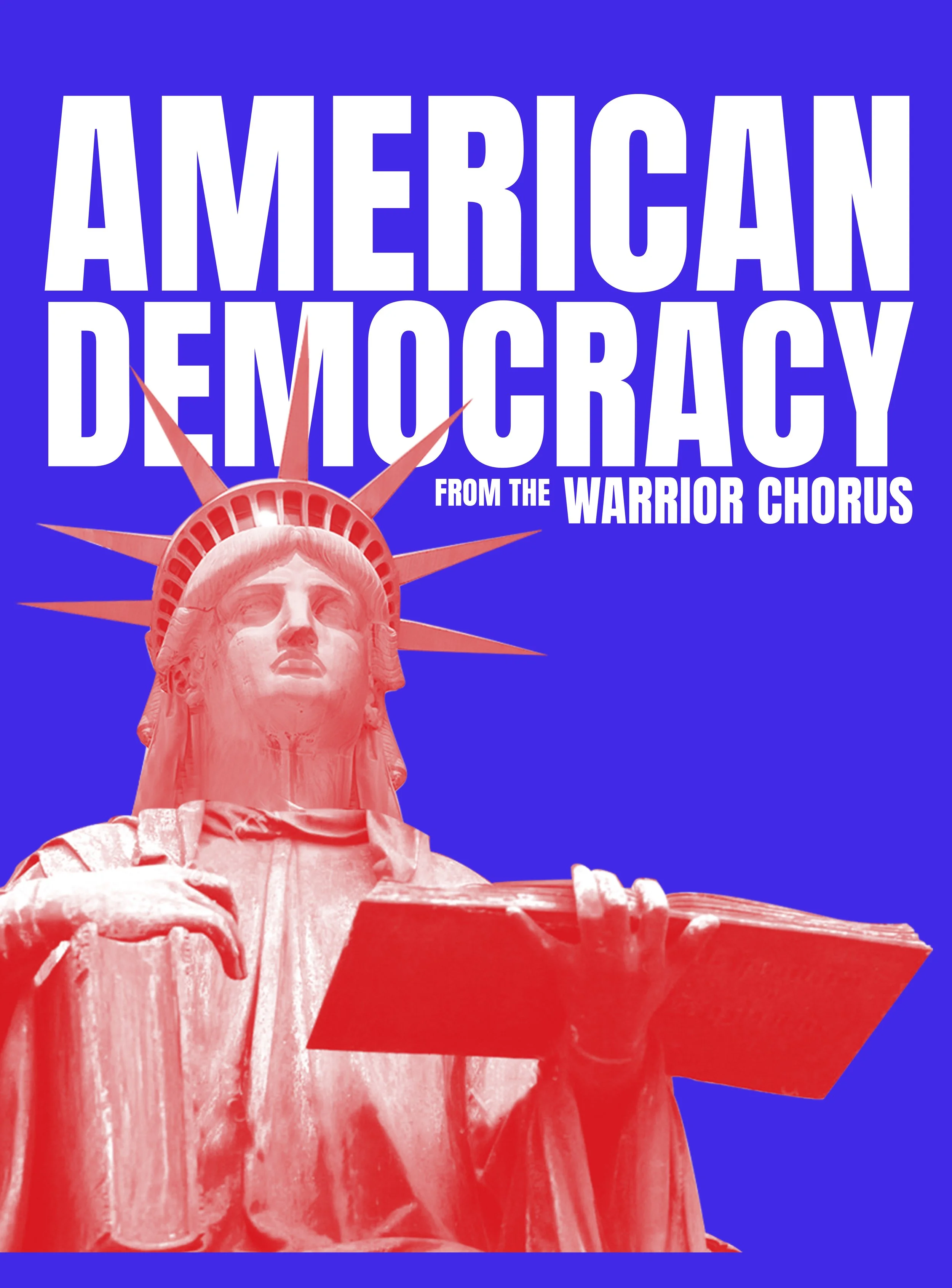 Warrior Chorus: A Read-In on Democracy