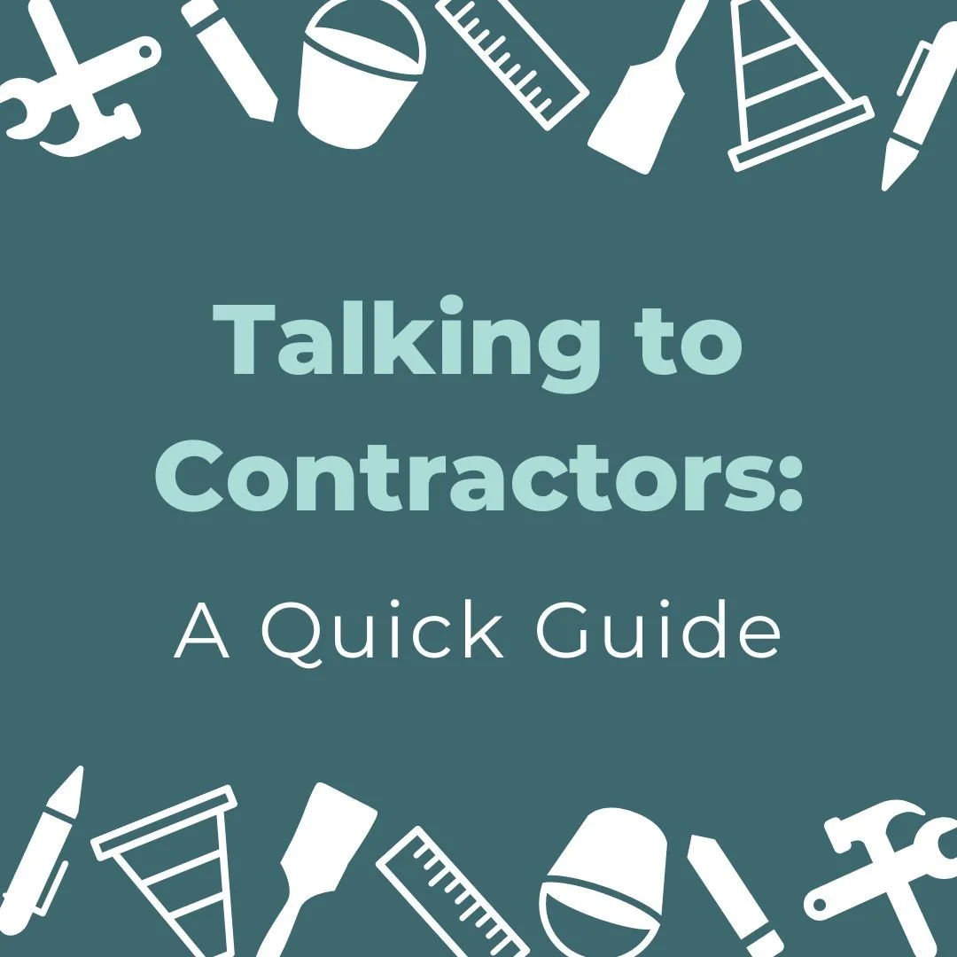 How to Talk to Contractors