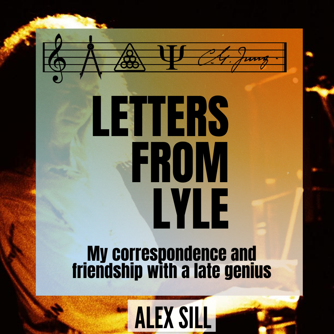 Letters From Lyle — Alex Sill
