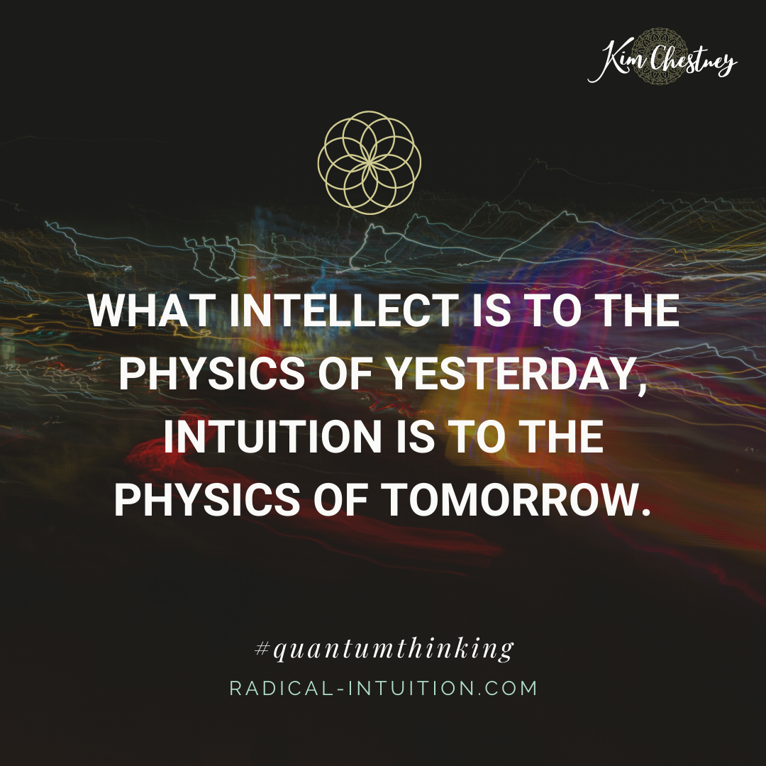 Radical-Intuition-Quotes-quantum-thinking-physics.png
